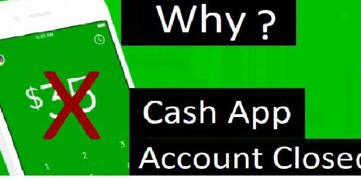 Understand the reasons why is my cash app account closed?