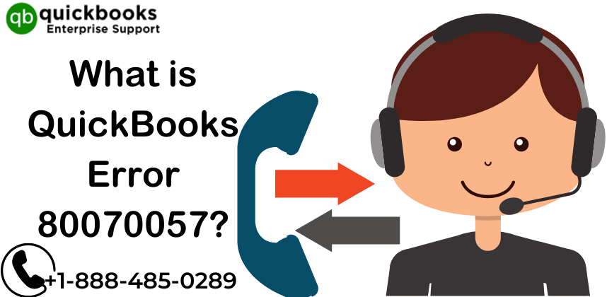 QuickBooks Error Code 80070057: Fix It Using Some Easy Steps
