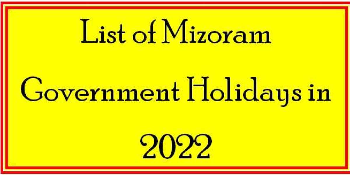 List of Mizoram Government Holidays in 2022