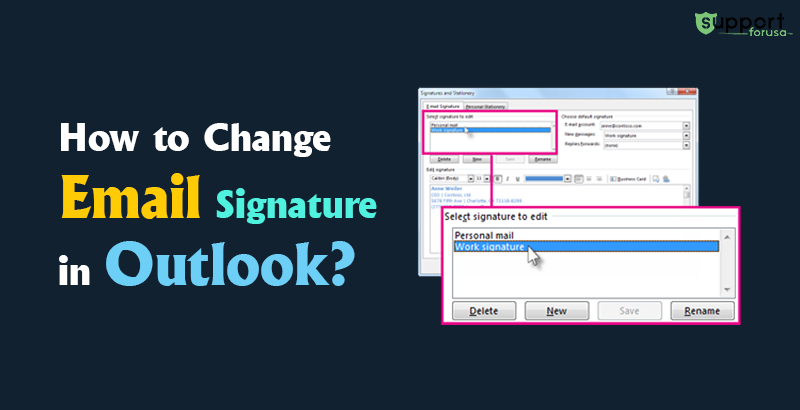 How to Change Email Signature in Outlook? (2022)
