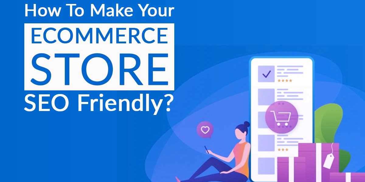 How to make your eCommerce store SEO friendly?