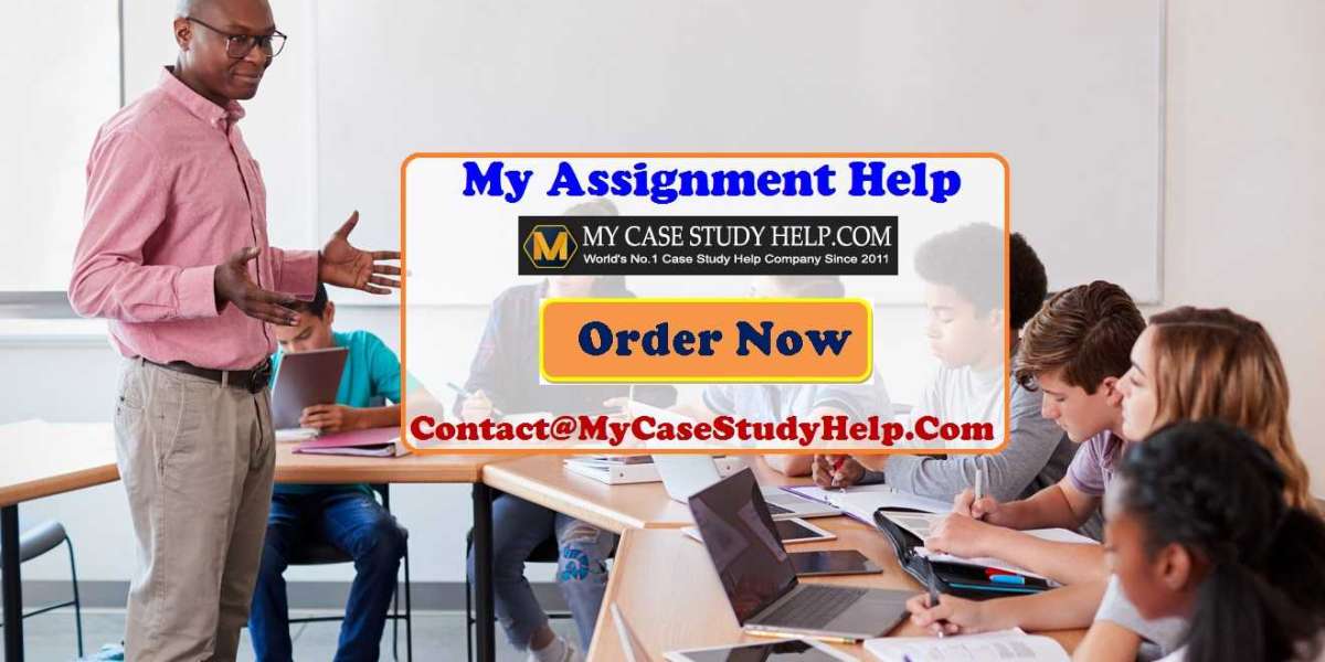 My Assignment Help Services At MyCaseStudyHelp.Com