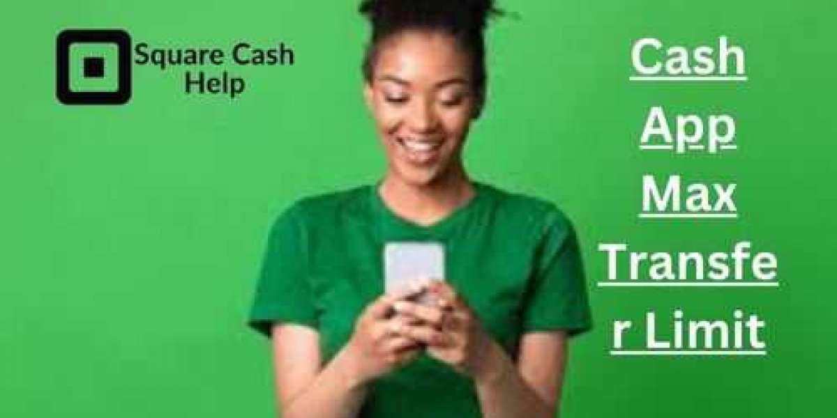 How do I increase the limit for Cash App max transfer