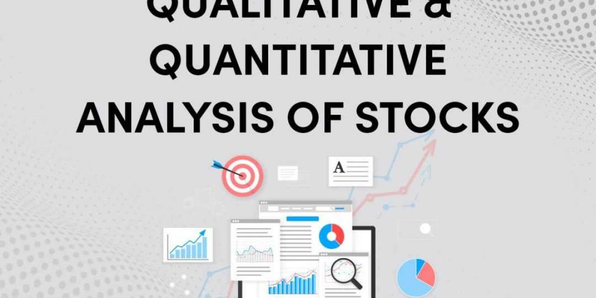 What is a Quantitative and Qualitative Analysis of Stocks?