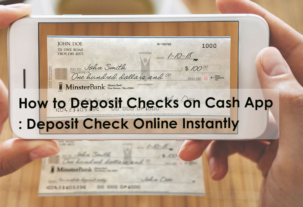 How to Deposit Checks on Cash App: Deposit Check Online quickly