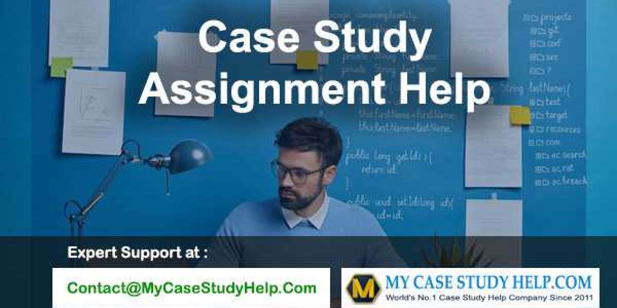Get Help In Case Study For Students From MyCaseStudyHelp.Com