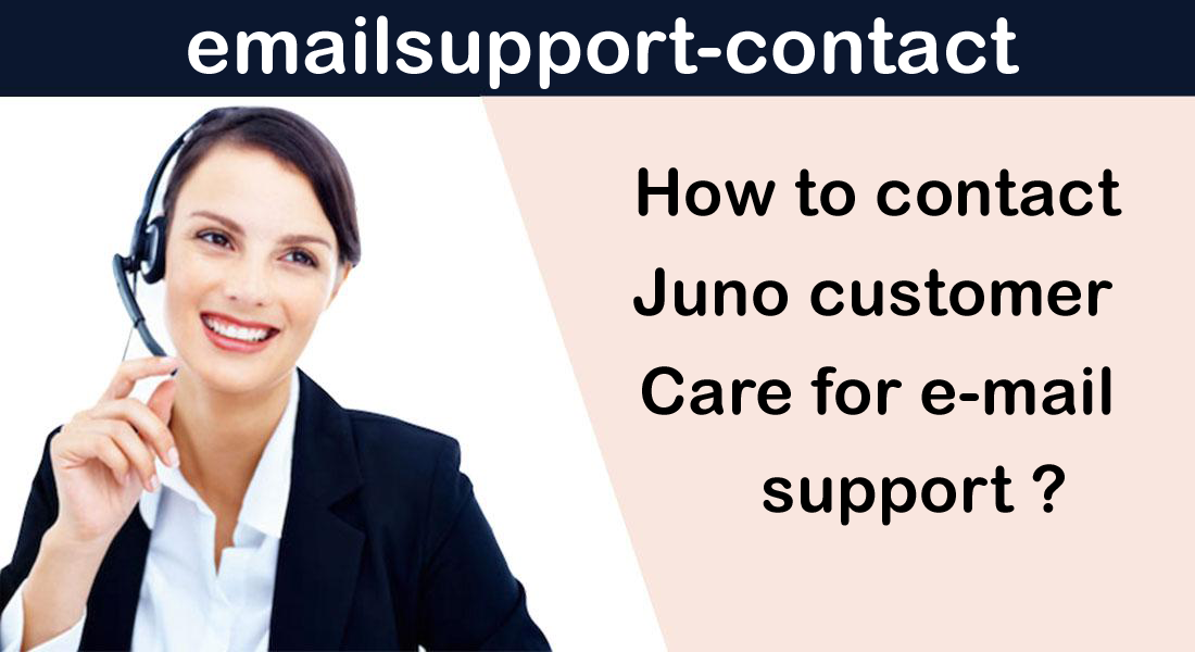 How to contact Juno customer care for e-mail support ?