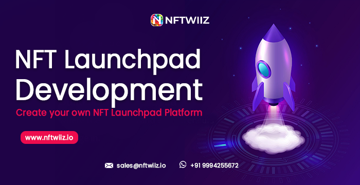 NFT Launchpad - Encouraging Creators To Launch NFTs