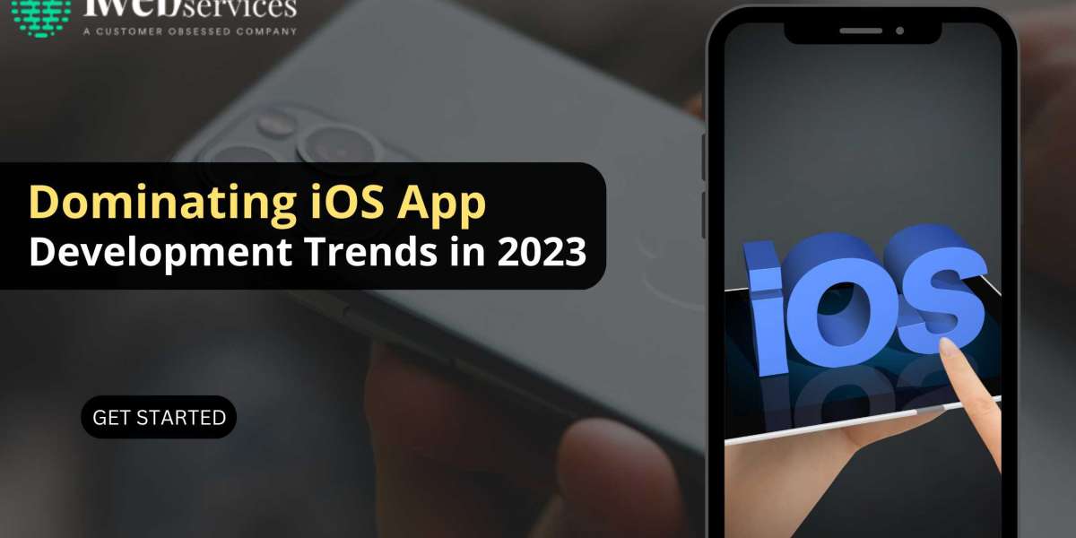Dominating iOS App Development Trends in 2023