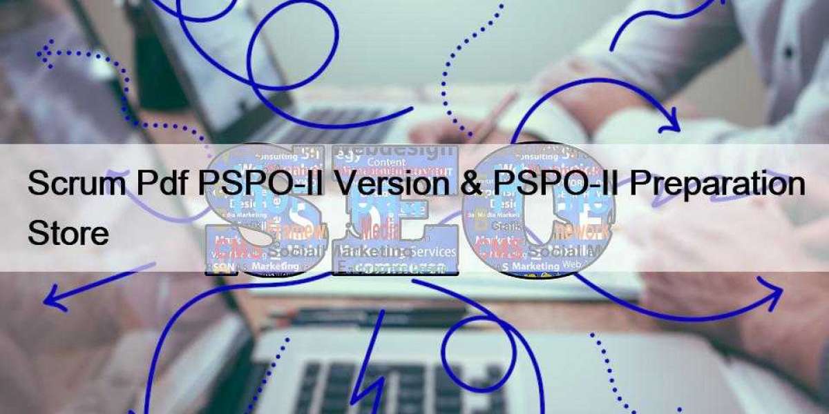 Scrum Pdf PSPO-II Version & PSPO-II Preparation Store