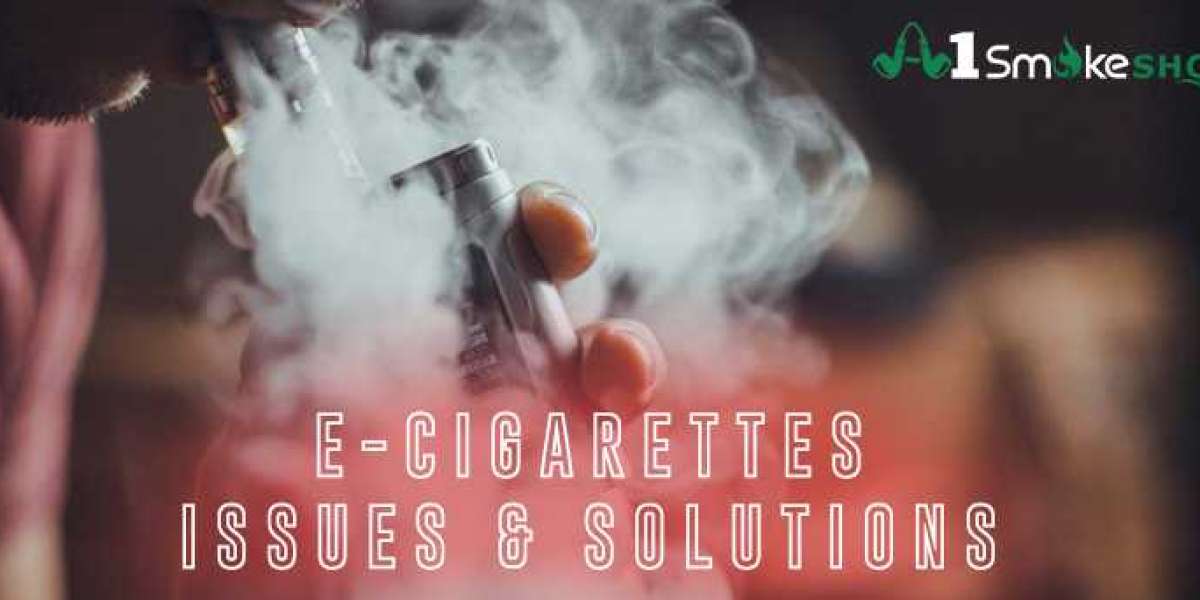 E-Cigarettes Issues & Solutions - Smoke Shop Fontana