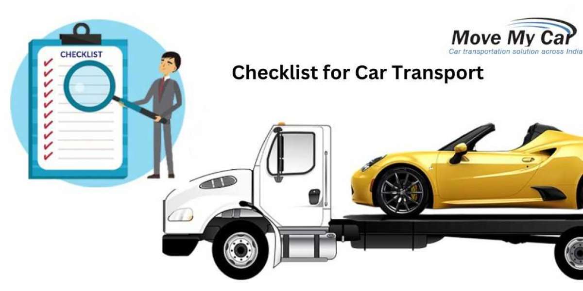 How to make Moving Checklist for Car Transport in Gurgaon