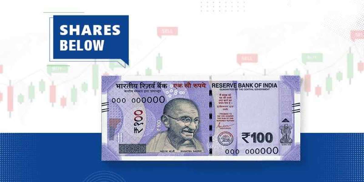 Shares Below 100 Rupees: Understanding Them