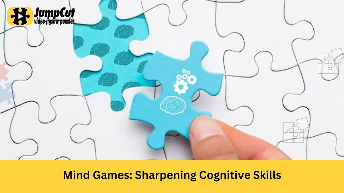 Mind Games: Sharpening Cognitive Skills | by Tom Smith | May, 2023 | Medium