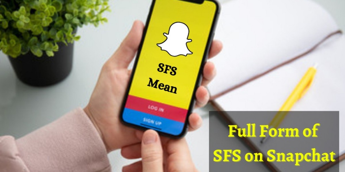 What is the Full Form of SFS on Snapchat?