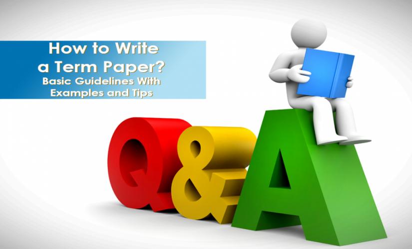 How to Write a Term Paper With Examples and Tips – Wr1ter