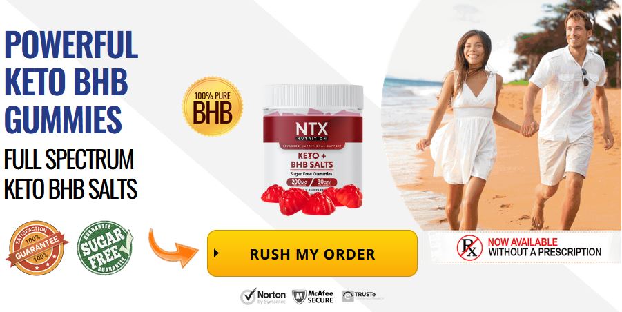 NTX Keto Gummies for Weight Loss - Shark Tank NTX Nutrition Keto BHB Salts! Reviews
