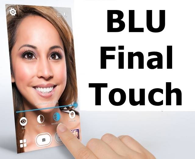 BLU final Touch Software Feature | BLU Phone Photo Editing