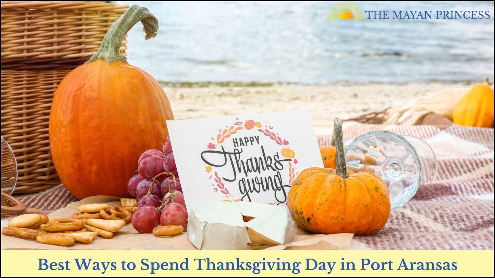 Best Ways to Spend Thanksgiving Day in Port Aransas - Home