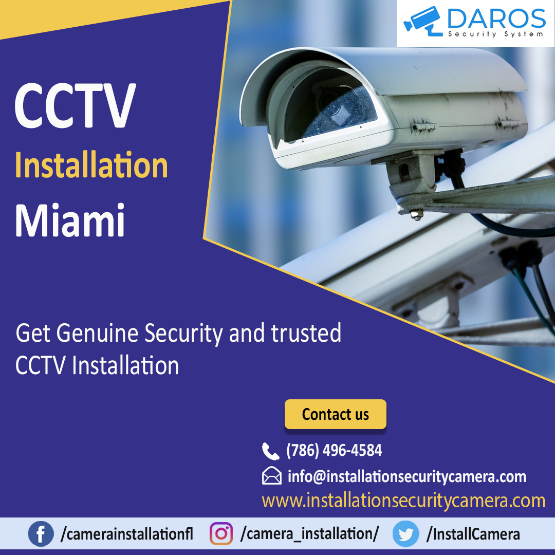 Some Effective Tips For Considering Quality CCTV Installation Services – Daros Security System