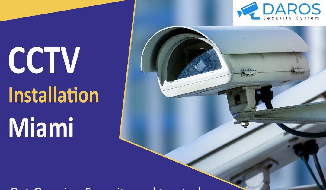 Some Effective Tips For Considering Quality CCTV Installation Services